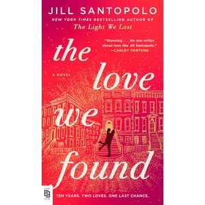 The Love We Found | Jill Santopolo (2025)