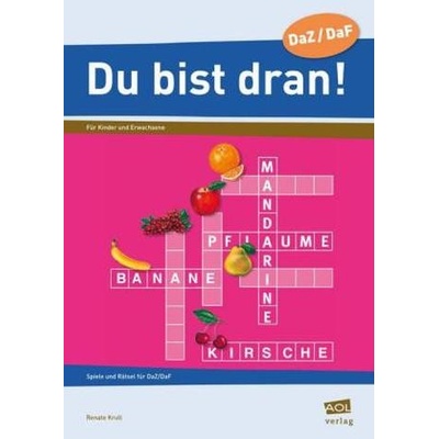 Du bist dran!