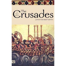 The Crusades: A History; Second Edition