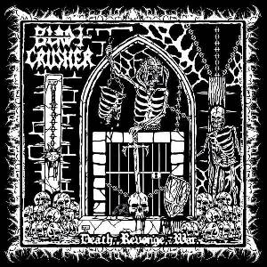 Bladecrusher - Death, Revenge, War (Limited Edition) (EP) (8721018003648)
