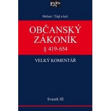 Občanský zákoník Velký komentář § 419-654