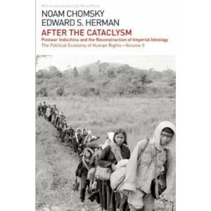 After the Cataclysm | Noam Chomsky, Edward S. Herman (ISBN: 9781608463978)