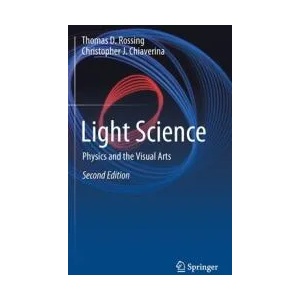 Light Science | Thomas D. Rossing, Christopher J Chiaverina (ISBN: 9783030271022)