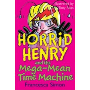 Mega-Mean Time Machine | Francesca Simon (2005)