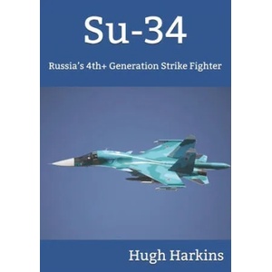Su-34 | Hugh Harkins (ISBN: 9781903630457)