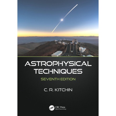 Astrophysical Techniques | C. R. Kitchin