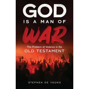 God Is a Man of War (ISBN: 9781955890045)