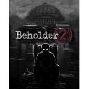 Beholder 2
