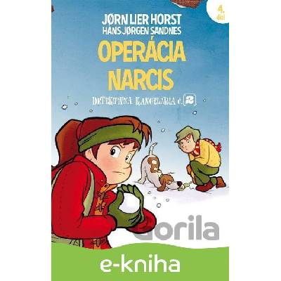 Operácia Narcis - Jorn Lier Horst, Hans Jorgen Sandnes