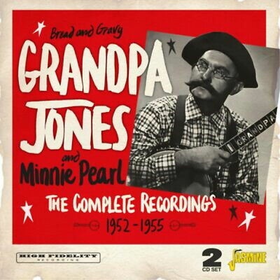 GRANDPA JONES - BREAD AND GRAVY - THE COMPLETE RECORDINGS 1952-1955 CD