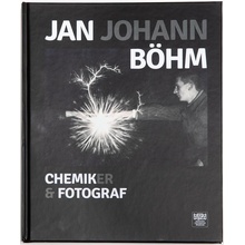 Jan Johan Böhm - chemik, fotograf