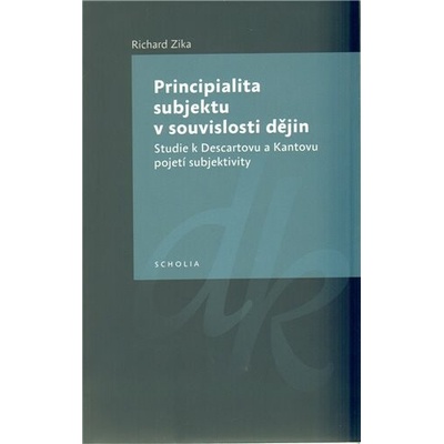 Principialita subjektu v souvislosti dějin