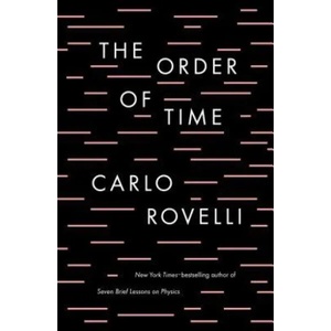 THE ORDER OF TIME | Carlo Rovelli (ISBN: 9780735216105)