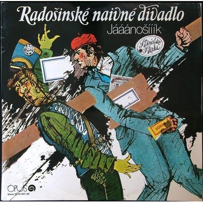RADOSINSKE NAIVNE DIVADLO - JAAANOSIIIK LP