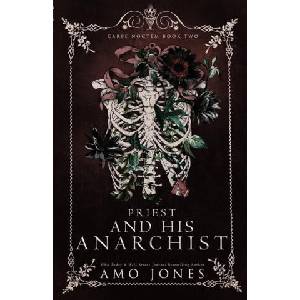 Priest and his Anarchist | Amo Jones (ISBN: 9780645760705)