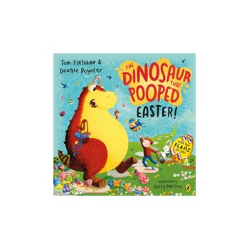The Dinosaur that Pooped Easter!