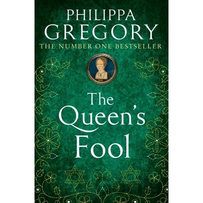 The Queen's Fool - Philippa Gregory