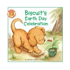 Biscuit's Earth Day Celebration | Alyssa Satin Capucilli (ISBN: 9780061625145)