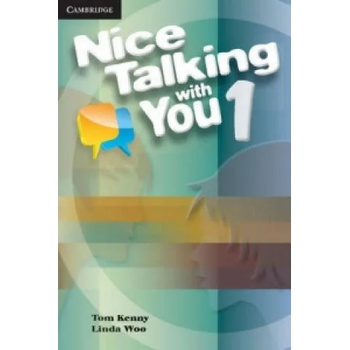 Image 1 of Nice Talking With You Level 1 Student's Book | Tom KennyLinda Woo