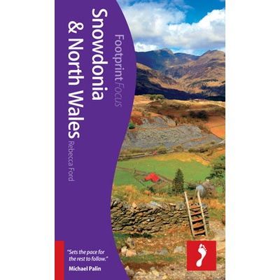 Snowdonia a North Wales Footprint Focus Guide