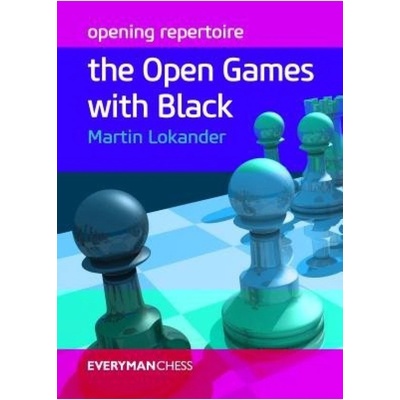 Opening Repertoire, The Open Games with Black Everyman Chess