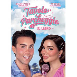 Tavolo parcheggio. Il libro | Nicole Pallado, Gianmarco Zagato (2026)