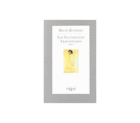 Los testamentos traicionados