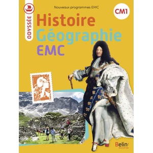 Odyssée - Manuel d'Histoire Géographie EMC CM1 nouvelle édition 2024 | Lestonnat, Chapier-Legal, Goasdoue (ISBN: 9791035832049)