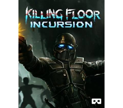 Killing Floor Incursion