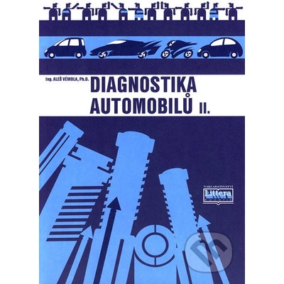 Diagnostika automobilů II. - Aleš Vémola