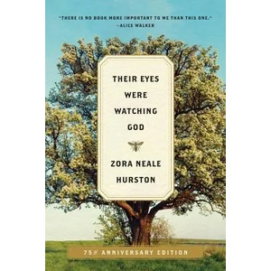 Their Eyes Were Watching God T | Zora Neale Hurston (2006)