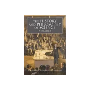 History and Philosophy of Science: A Reader | Daniel J. McKaughan, Holly Vande Wall (ISBN: 9781474232722)