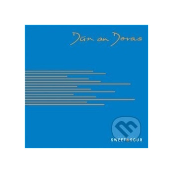 DUN AN DORAS: SWEET & SOUR CD