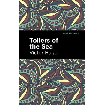 Toilers of the Sea Hugo Victor