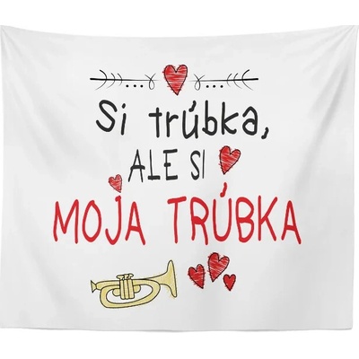 Sablio Deka Si trúbka ale si moja trúbka 150x120