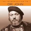 An Introduction To - Dr. John CD
