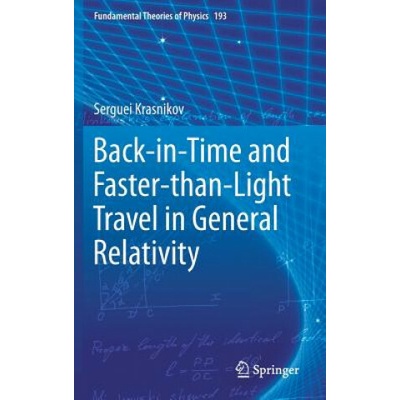 Back-in-Time and Faster-than-Light Travel in General Relativity