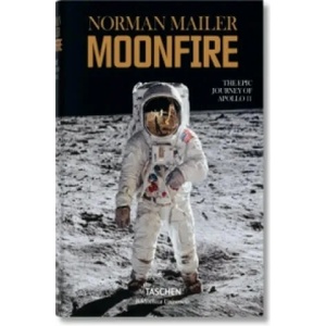 Norman Mailer. MoonFire. Die legendäre Reise der Apollo 11 | Norman Mailer (ISBN: 9783836556194)