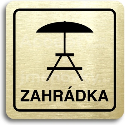 ACCEPT Piktogram zahrádka III - zlatá tabulka - černý tisk