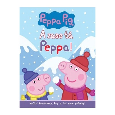 A zase tá Peppa!