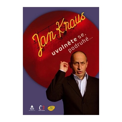 Uvolněte se, prosím podruhé... - Jan Kraus