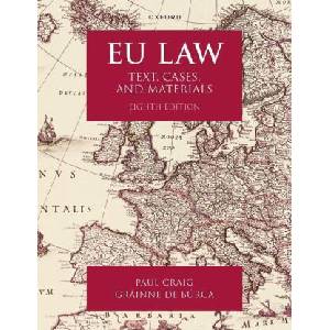 EU Law Text. Cases, and Materials 8/e (ISBN: 9780198915522)