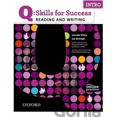 Q: Skills for Success Reading and Writing Introduction Student´s Book Snow A. Zwier L. J. Zimmerman Ch. B.