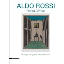 Aldo Rossi: Prints 1973-1997: The Window of the Poet Rossi Aldo Paperback