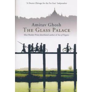 Glass Palace | Amitav Ghosh (2001)