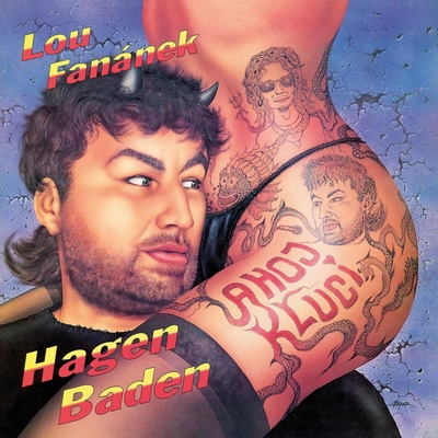 Hagen Lou Fanánek - Ahoj Kluci 30th Anniversary LP