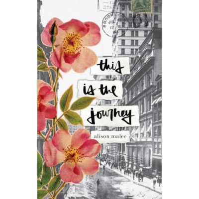 This Is the Journey Malee AlisonPaperback