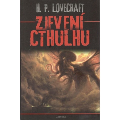 Zjevení Cthulhu - Howard Phillips Lovecraft