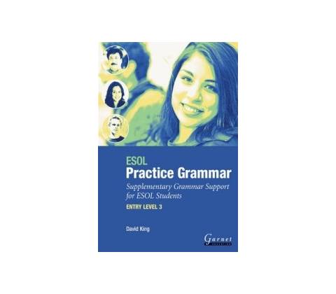 D. King - ESOL Practice Grammar