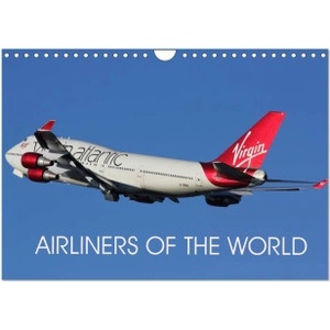 Calvendo Airliners of the World (Wall Calendar 2026 DIN A4 landscape), CALVENDO 12 Month Wall Calendar | Calvendo, Mark Stevens